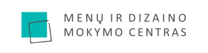 Menų ir dizaino mokymo centro VMA